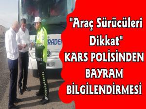 Kars Polisinden Trafikte Ramazan Bayramı Bilgilendirmesi