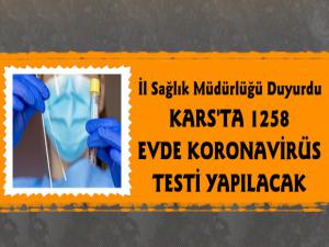 Kars'ta 1258 Evde Koronavirüs Testi Yapılacak