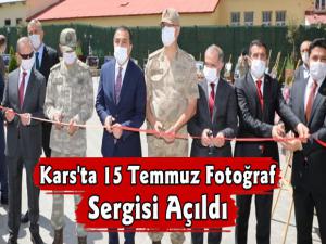 Kars'ta 15 Temmuz Darbesi Fotoğraf Sergisi Açıldı