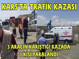 Karsta 3 Aracın Karıştığı Trafik Kazasında 7 Yaralı