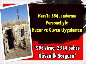 Kars'ta 354 Jandarma Personeli Huzur ve Güven Uygulamasında