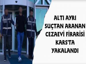 Kars'ta 6 Suçtan Aranan Cezaevi Firarisi Uyuşturucuyla Yakalandı