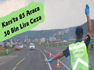 Kars'ta 85 Araca 30 Bin Lira Trafik Cezası