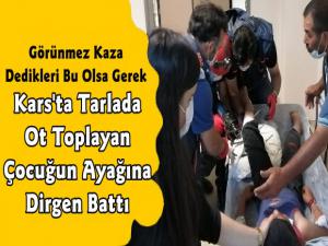 Kars'ta Ayağına Dirgen Saplanan Çocuğun İmdadına AFAD Yetişti 