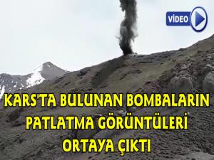 Kars'ta bulunan bombaların Patlama Görüntüsü Ortaya Çıktı