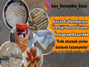 Kars'ta Ev Hanımlarının Ürettiği Yöresel Ürünler İnstagram Pazarında