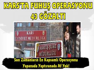 Kars'ta Fuhuş Operasyonu, 43 Gözaltı