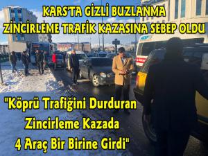 Kars'ta Gizli Buzlanma Zincirleme Kazaya Sebep Oldu 4 Araç Birbirine Girdi 