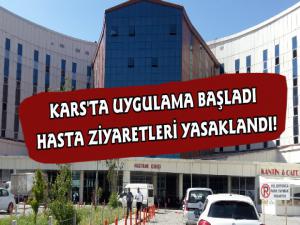 Kars'ta Hastanelerde Koronavirüs Tedbiri Ziyaretler Kaldırıldı