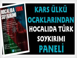 Kars'ta 'Hocalıda Türk Soykırımı' Paneli Düzenlenecek