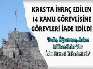 Kars'ta İhraç Edilen 14 Kamu Personeli Görevlerine İade Edildi