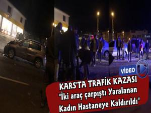 Kars'ta İki Aracın Karıştığı Trafik Kazası