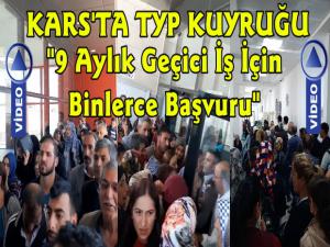 Kars'ta İŞKUR Önünde 9 Aylık Geçici İşe Girme Kuyruğu