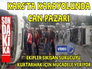 Kars'ta Karayolunda Feci Kaza Yaralılar Var