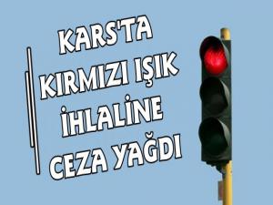 Kars'ta Kırmızı Işık İhlali Yapan Sürücülere Ceza Yağdı!