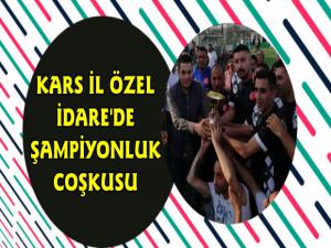 Kars'ta Kurumlar Arası Futbol Turnuvası Şampiyonu Kars İl Özel İdare Oldu