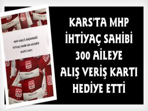 Kars'ta MHP'den 300 İhtiyaçlı Aileye Hediye Kartı