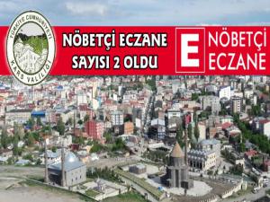 Kars'ta Nöbetçi Eczane Sayısı 2'ye Çıkarıldı