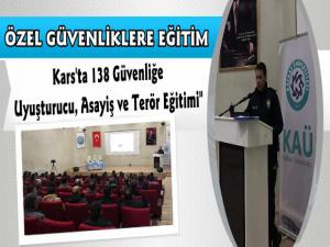 Kars'ta Özel Güvenlik Görevlilerine Eğitim