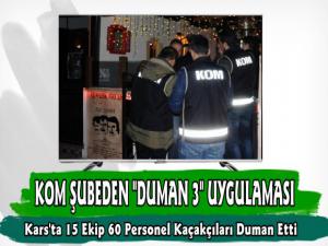 Kars'ta Polis Ekiplerinden Duman 3 Uygulaması