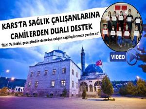 Kars'ta Sağlık Çalışanlarına Dualı Destek