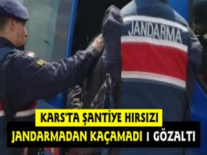 Kars'ta Şantiye Hırsızı Jandarmadan Kaçamadı