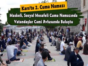 Kars'ta Sosyal Mesafeli İkinci Cuma Namazı Kılındı