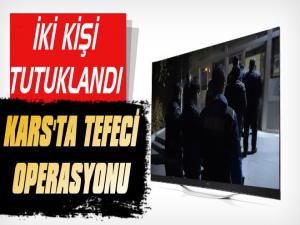 Kars'ta Tefeci Operasyonu: 2 Kişi Tutuklandı