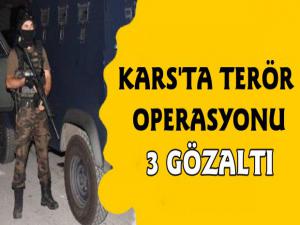 Kars'ta Terör Operasyonu 3 Gözaltı