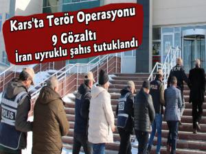 Kars'ta Terör Operasyonu 9 Gözaltı