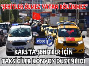 Kars'ta Ticari Taksiler Şehitler İçin Konvoy Yaptı