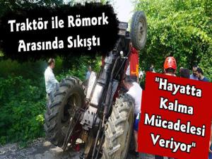 Kars'ta Traktör ile Römork Arsına Sıkışan Kişi Yoğun Bakımlık Oldu