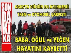 Kars'ta Tren Otomobille Çarpıştı 3 Ölü