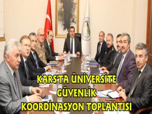 Kars'ta Üniversite Güvenlik ve Koordinasyon Toplantısı Yapıldı