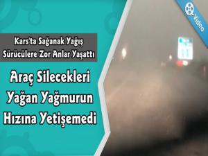 Kars'ta Yağmur Araç Sürücülerine Zor Anlar Yaşattı