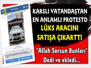 Kars'ta Yollarının Bozukluğu Yüzünden Arabasını Satışa Çıkardı