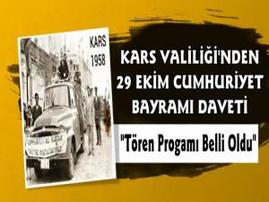 Kars Valiliği'nden 29 Ekim Cumhuriyet Bayramına Davet