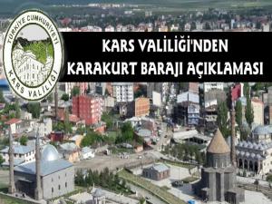 Kars Valiliği'nden Karakurt Barajı Açıklaması