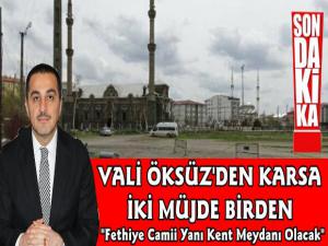 Kars Valisi Türker Öksüz'den Millet Bahçesi ve Kent Meydanı Müjdesi