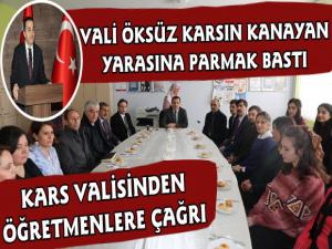 Kars Valisi Türker Öksüz'den Öğretmenlere Çağrı