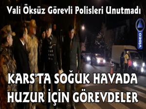 Kars Valisi Türker Öksüz'den Yılbaşında Görevli Polislere Ziyaret