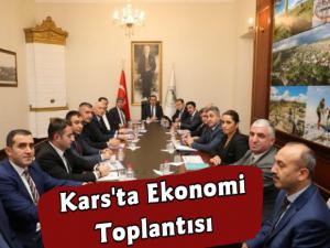 Kars Valisi Türker Öksüz Ekonomi Toplantısı Yaptı