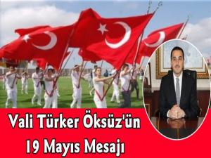 Kars Valisi Türker Öksüz'ün 19 Mayıs Mesajı