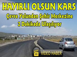 Karsın Yeni Giriş Yolu Tamamlandı