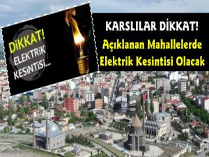 Karslılar Dikkat Bu Tarihlerde Elektrik Kesintisi Yaşanacak