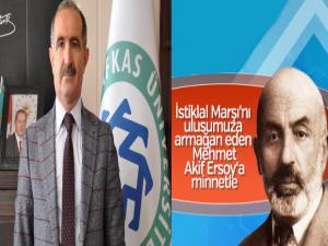 KAÜ Rektörü Hüsnü Kapu'dan Mehmet Akif Ersoy Mesajı
