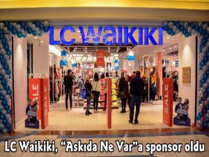 LC Waikiki, Askıda Ne Vara sponsor oldu