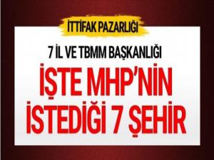 MHP'nin AK Partiden istediği 7 şehir