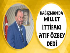 Millet İttifakı Atıf Özbeyi Kağızmanda Aday Göstermek İstiyor