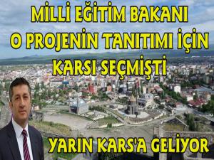 Milli Eğitim Bakanı Ziya Selçuk Karsa Geliyor